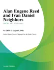 Alan Eugene Reed and Ivan Daniel Neighbors synopsis, comments