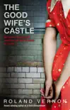 The Good Wife's Castle sinopsis y comentarios