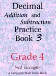 Decimal Addition and Subtraction Practice Book 3, Grade 4 synopsis, comments