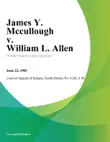 James Y. Mccullough v. William L. Allen sinopsis y comentarios
