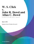 W. S. Click v. John R. Dowd and Allan C. Dowd synopsis, comments