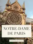 Notre-Dame de Paris guide synopsis, comments