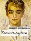 Romancero Gitano synopsis, comments