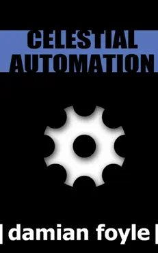 celestial automation imagen de la portada del libro