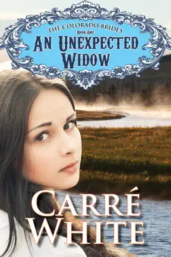 an unexpected widow (the colorado brides series) imagen de la portada del libro