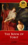 The Book of Tobit synopsis, comments