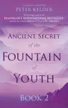 Ancient Secret of the Fountain of Youth Book 2 sinopsis y comentarios