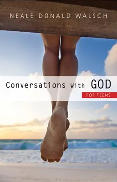 conversations with god for teens book cover image