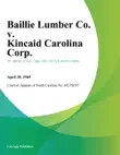 Baillie Lumber Co. v. Kincaid Carolina Corp. synopsis, comments