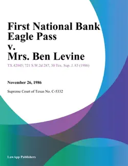 first national bank eagle pass v. mrs. ben levine book cover image
