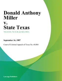 donald anthony miller v. state texas book cover image