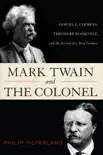 Mark Twain and the Colonel synopsis, comments