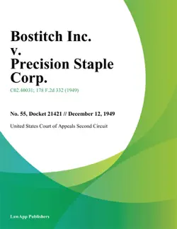 bostitch inc. v. precision staple corp. book cover image