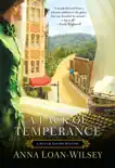 A Lack of Temperance synopsis, comments