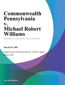 commonwealth pennsylvania v. michael robert williams imagen de la portada del libro