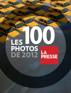 les 100 photos de 2012 imagen de la portada del libro