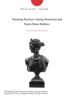 parenting practices among dominican and puerto rican mothers. book cover image