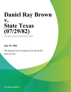 daniel ray brown v. state texas book cover image