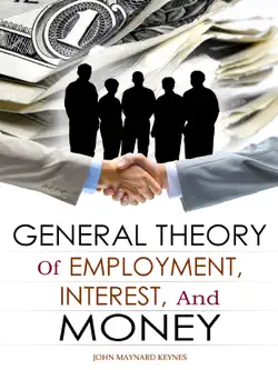 the general theory of employment, interest, and money imagen de la portada del libro