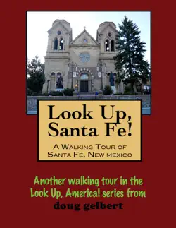 a walking tour of santa fe, new mexico book cover image