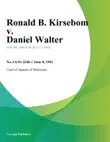 Ronald B. Kirsebom v. Daniel Walter synopsis, comments