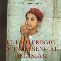 el esoterismo quintaesencial del islam imagen de la portada del libro