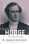 Charles Hodge synopsis, comments