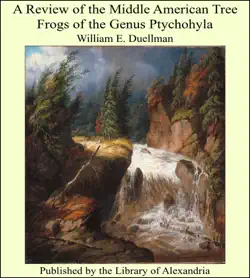 a review of the middle american tree frogs of the genus ptychohyla book cover image
