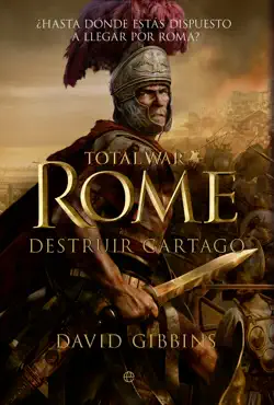 total war. rome ii. destruir cartago imagen de la portada del libro