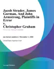 Jacob Strader, James Gorman, And John Armstrong, Plaintiffs in Error v. Christopher Graham synopsis, comments
