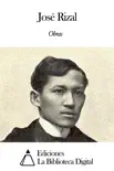 Obras de José Rizal sinopsis y comentarios