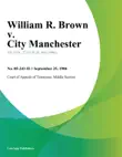 William R. Brown v. City Manchester synopsis, comments