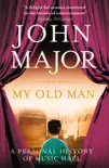 My Old Man synopsis, comments