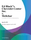 Ed Blacks Chevrolet Center Inc. v. Melichar synopsis, comments
