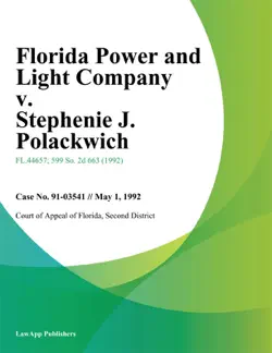 florida power and light company v. stephenie j. polackwich book cover image