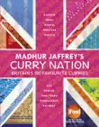 Madhur Jaffrey's Curry Nation sinopsis y comentarios