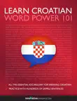 Learn Croatian - Word Power 101 sinopsis y comentarios