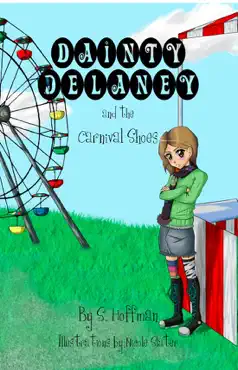 dainty delaney and the carnival shoes book cover image