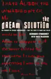 The Dream Solution synopsis, comments