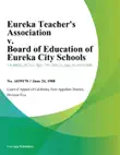 Eureka Teachers Association v. Board of Education of Eureka City Schools sinopsis y comentarios