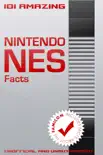 101 Amazing Nintendo NES Facts synopsis, comments