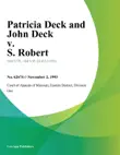 Patricia Deck and John Deck v. S. Robert synopsis, comments