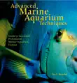 Advanced Marine Aquarium Techniques synopsis, comments