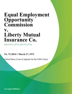 equal employment opportunity commission v. liberty mutual insurance co. book cover image