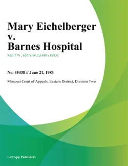 mary eichelberger v. barnes hospital book cover image