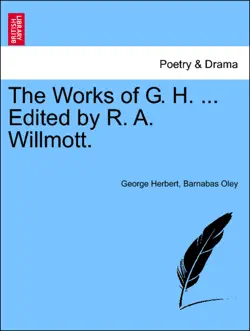 the works of g. h. ... edited by r. a. willmott. vol. ii book cover image