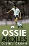 Ossie's Dream sinopsis y comentarios