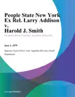 People State New York Ex Rel. Larry Addison v. Harold J. Smith synopsis, comments