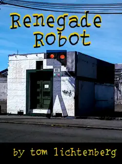 renegade robot imagen de la portada del libro