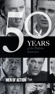 men of action: the playboy interview book cover image